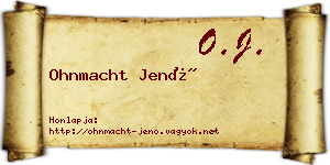 Ohnmacht Jenő névjegykártya